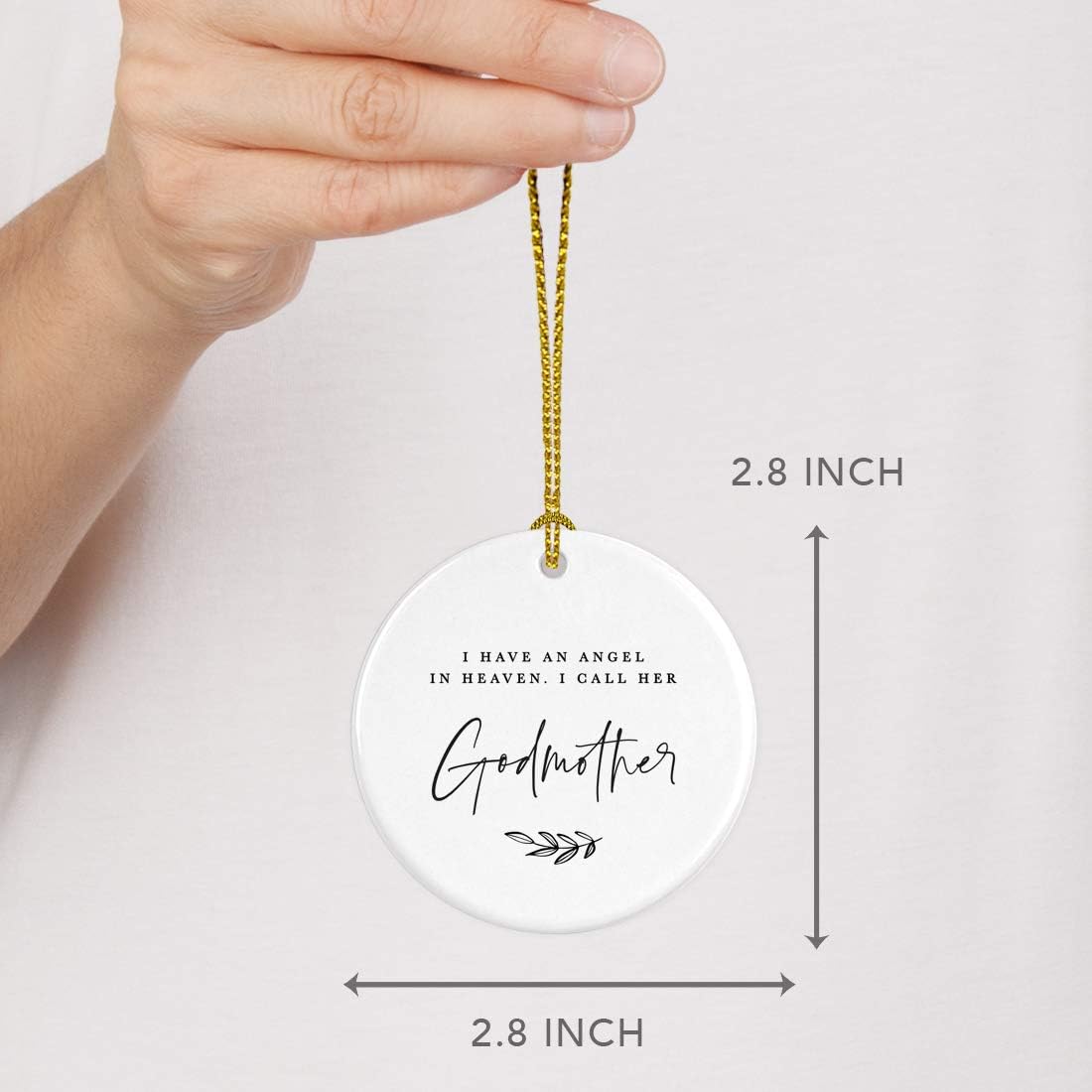 Andaz Press Round Ceramic Porcelain Christmas Tree Ornament Keepsake Collectible Godmother Bereavement Memorial Gift, I Have an Angel in Heaven. I Call Her Godmother., 1-Pack