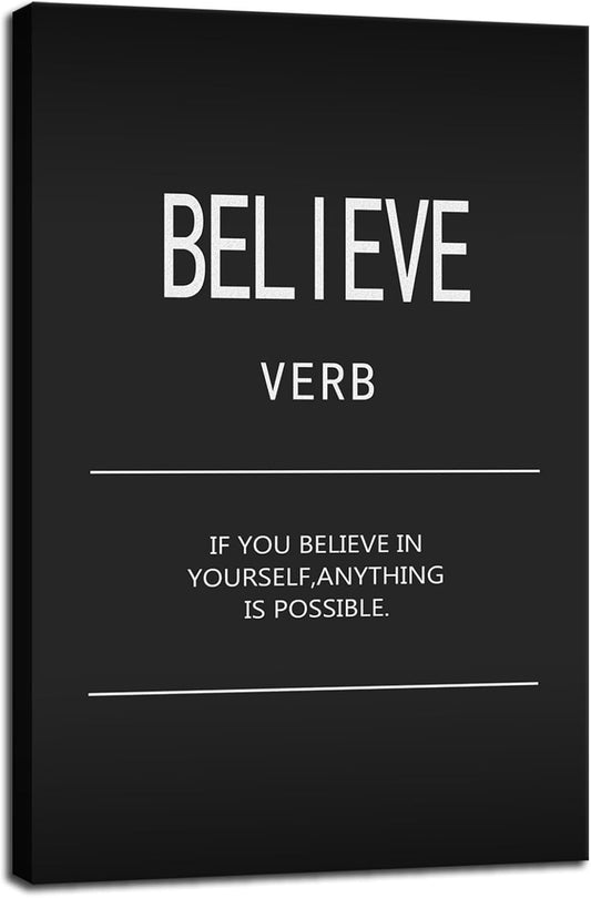 WYJDFART Inspirational Wall Art Office Decor Believe Verb Motivational Positive Posters Printed Modern Home Decor Canvas Painting Artwork Living Room Stretched and Framed Ready to Hang[12" W X 18" H]