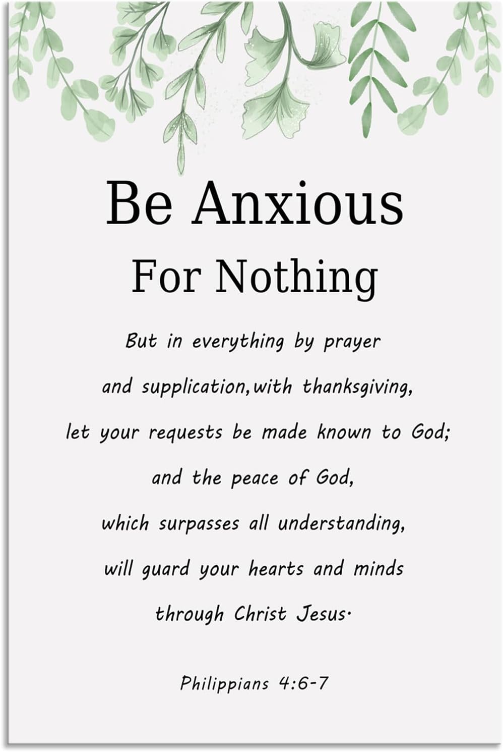 Motivational Canvas Wall Art Be Anxious for Nothing Inspirational Christian Philippians 4:6-7 Inspiring Positive Poster Quotes Artwork Picture Print Framed Home Office Wall Decor[12" W X 18" H]