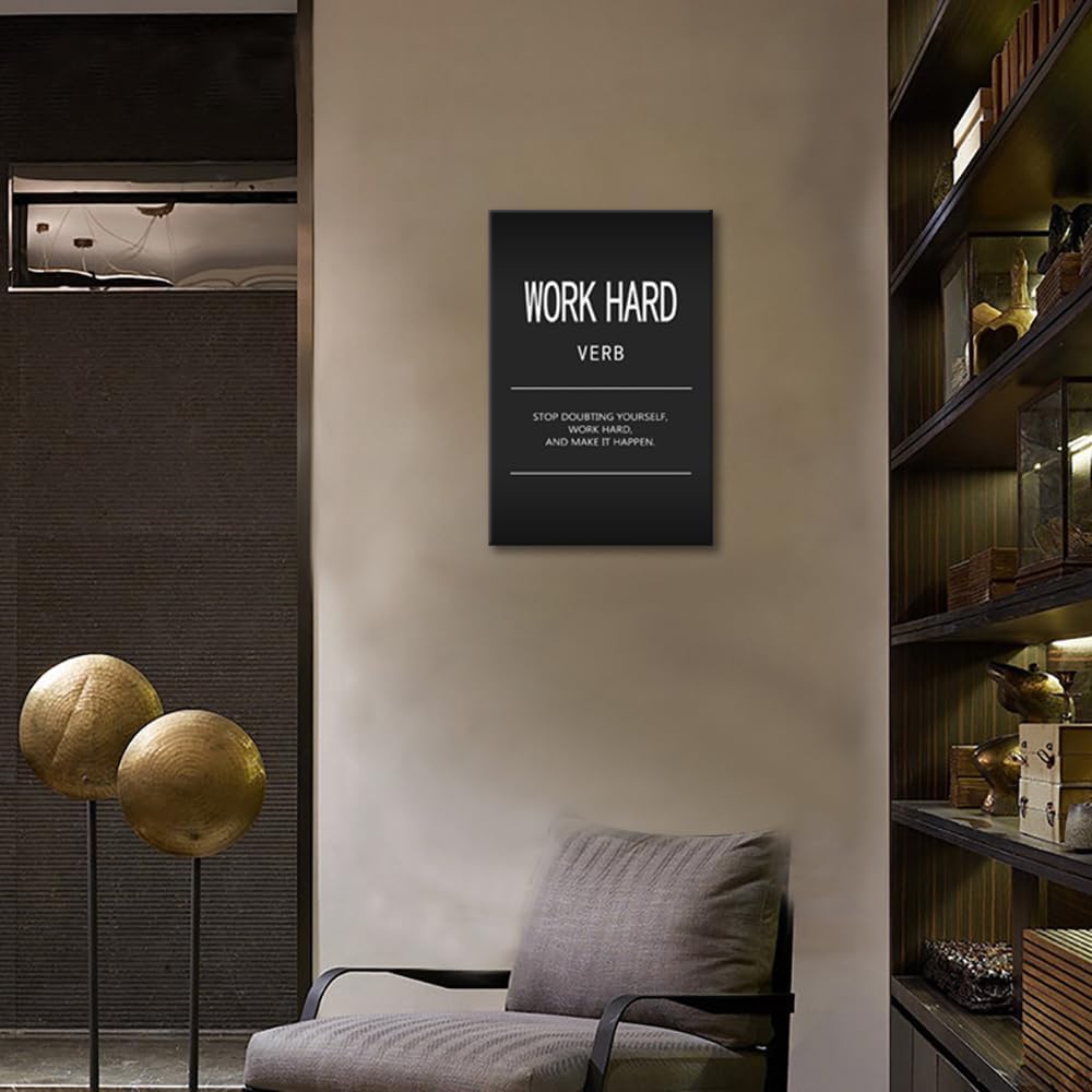 Inspirational Wall Art Office Decor Motivational Entrepreneur Quotes Canvas Painting Work Hard Verb Pictures Posters and Prints Artwork Modern Inspiring Gym Living Room Decor Framed[24" W x 36" H]