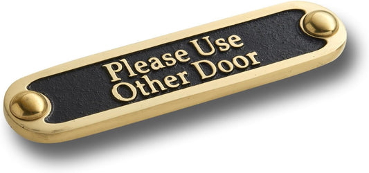 Please Use Other Door Brass Door Sign. Traditional Style Home Décor Wall Plaque Handmade By The Metal Foundry UK.