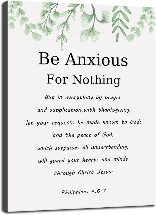 Christian Poster Philippians 4:6-7 Inspirational Canvas Wall Art Painting Print Office Decor Framed Be Anxious for Nothing Motivational Quotes for Wall Art Home Living Room Decor[18" W X 24" H]
