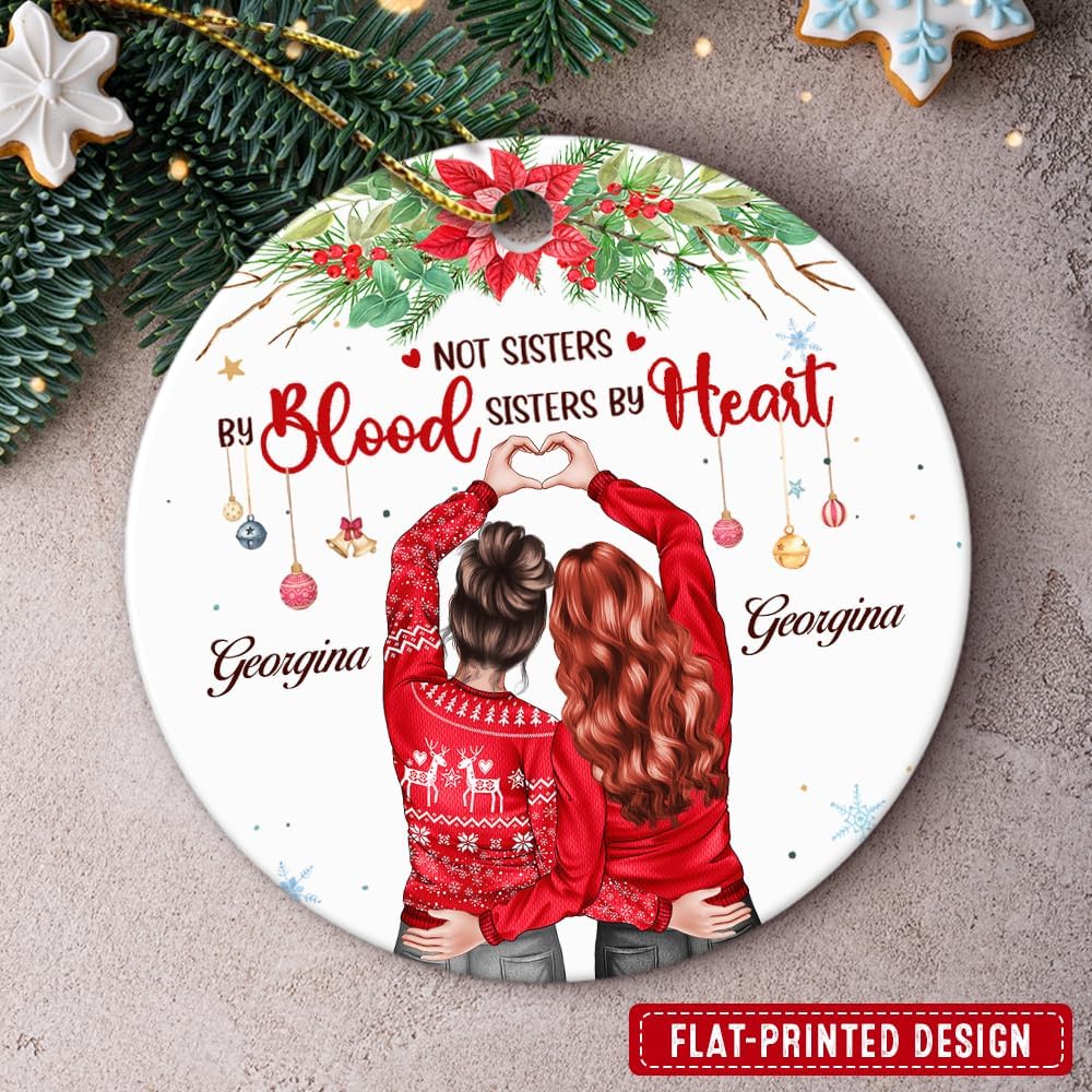 Personalized Best Friend Ornament - Not Sisters by Blood Ceramic Ornaments Friendship Ornament Gifts for Bestie BFF Soul Sister Hanging Xmas Tree Decor