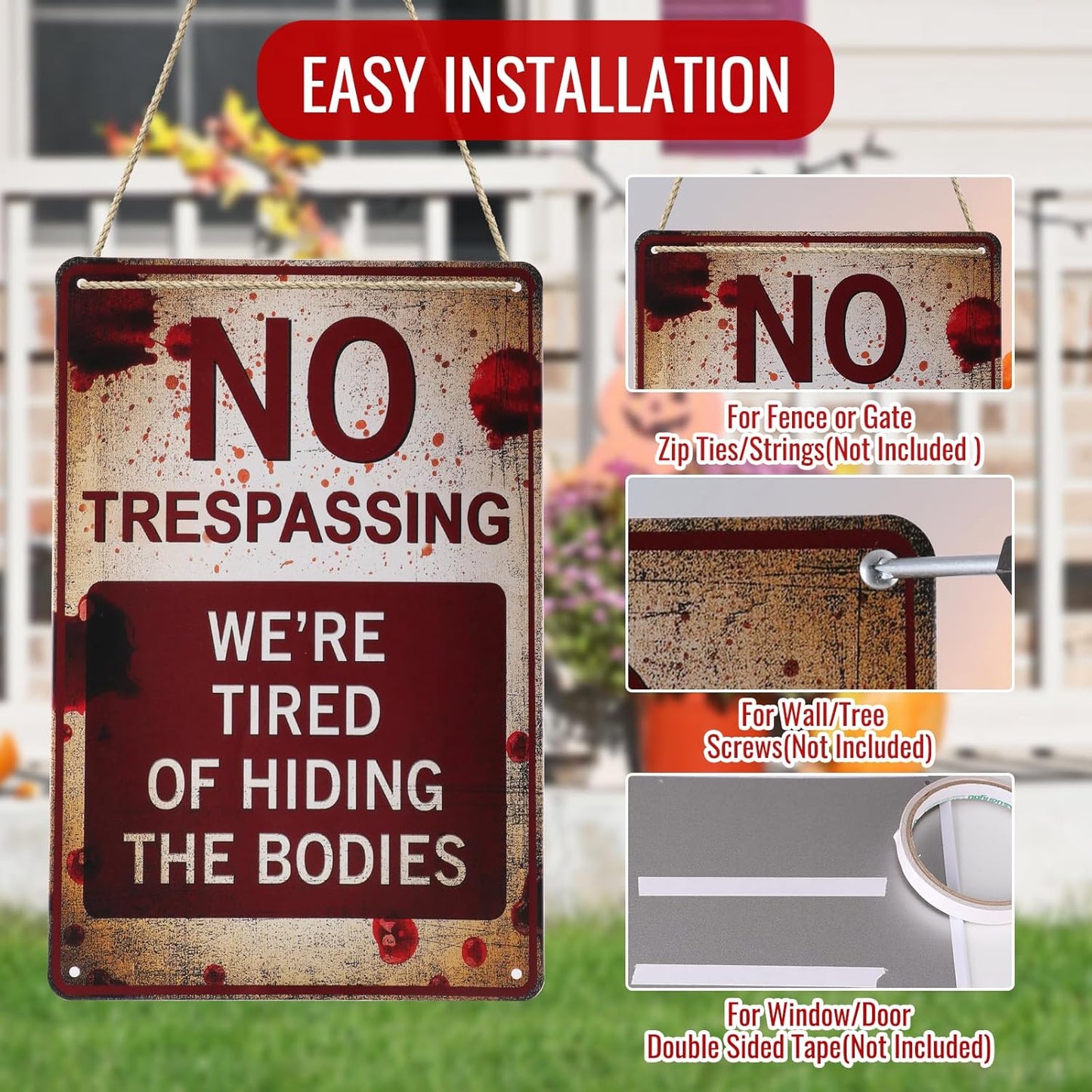 Halloween Decorations Metal Tin Sign for Outdoor Yard, Garage Wall, Rustic Vintage No Trespassing We're Tired of Hiding The Bodies, 7.8x11.8in